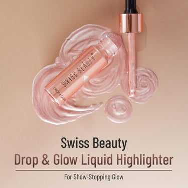 Swiss Beauty Drop & Glow Liquid Highlighter For Face Makeup | Illuminating Liquid Highlighter With Dewy Finish | Shade -Coppery, 18ml
